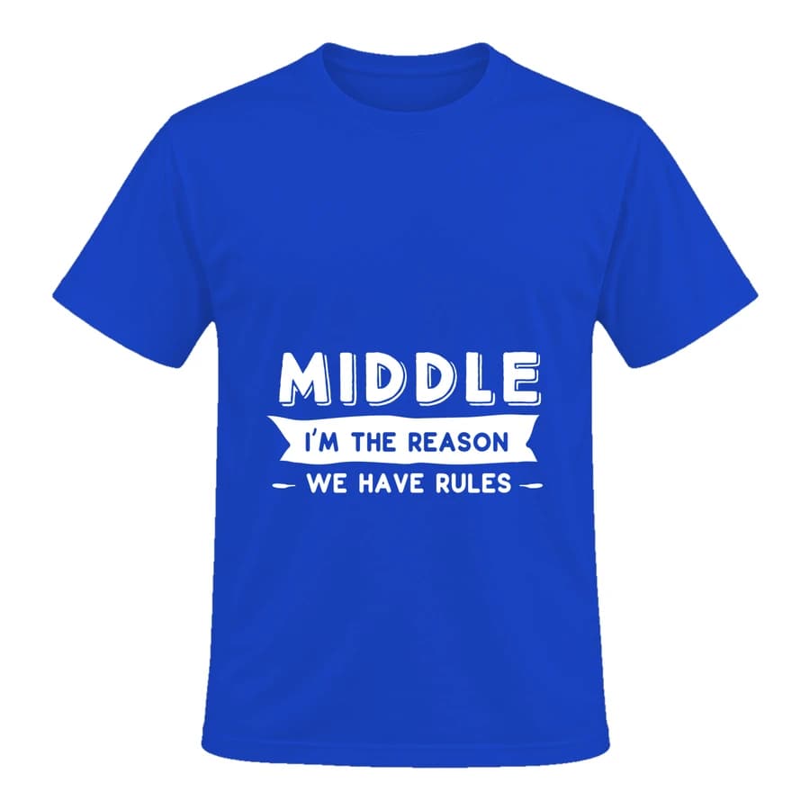 T-shirt — Middle I'm the reason — Devant — Bleu